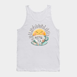 Positivi-Tea Cute Inspirational tea Pun. Gift for positive tea lovers. Tank Top